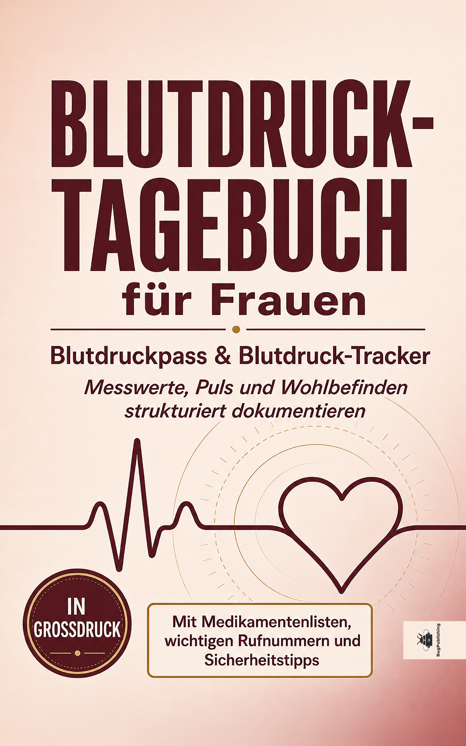 Blutdruck-Tagebuch für Frauen Cover