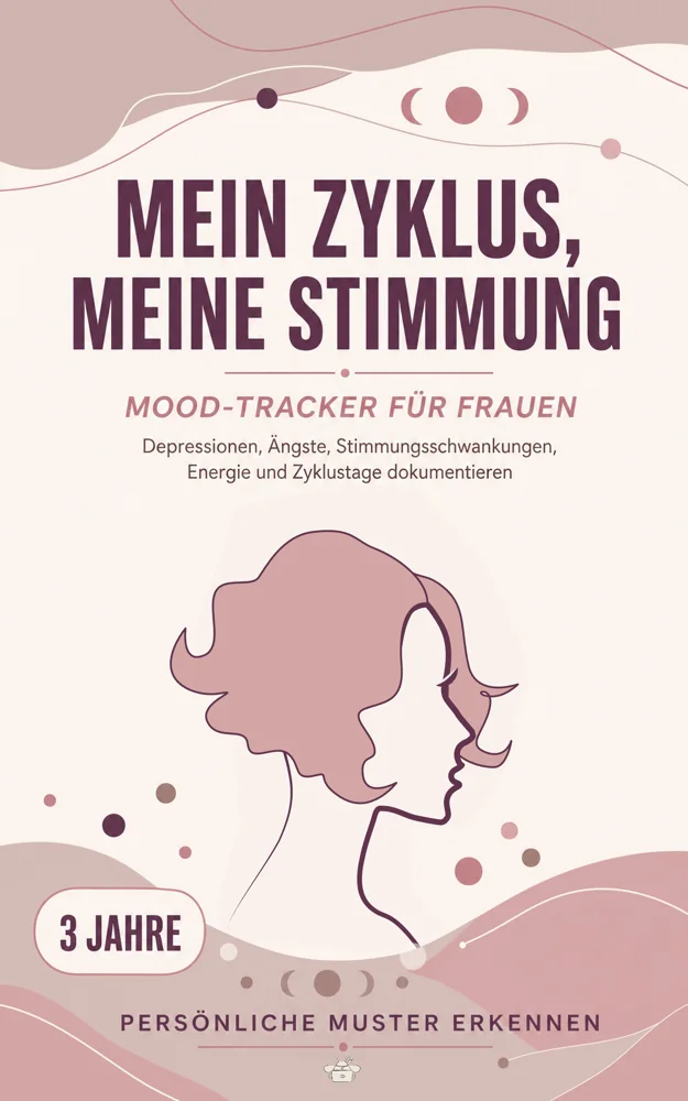 Buchcover Mein Zyklus, meine Stimmung – Mood-Tracker für Frauen